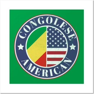 Proud Congolese-American Badge - Congo, Republic of the Flag Posters and Art